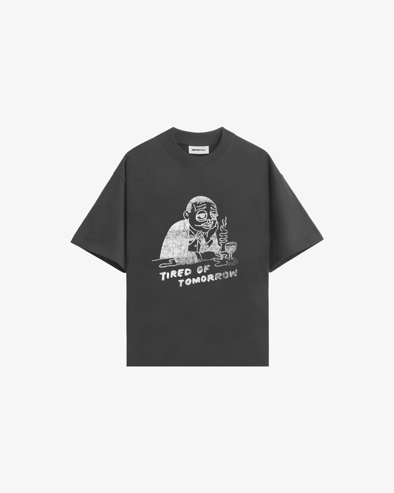 TIRED OF TOMORROW - REVERSE WASHED TEE