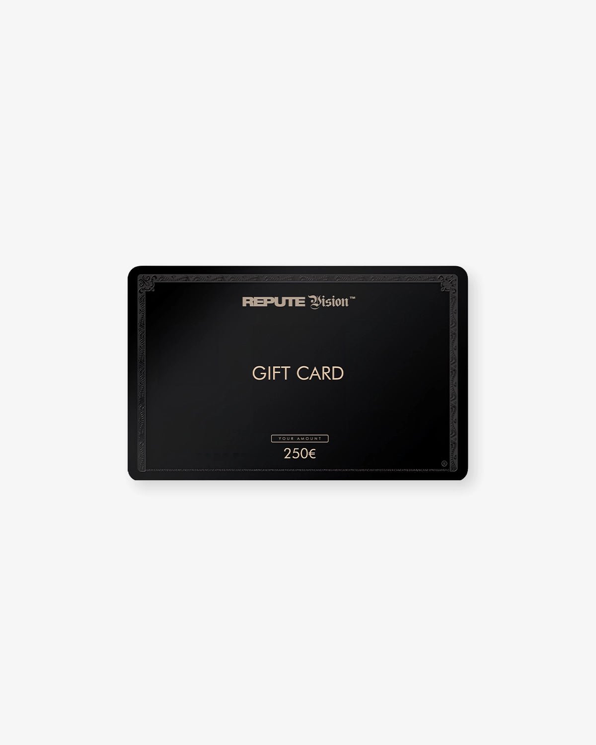 GIFT CARD 250€ - reputevision.com